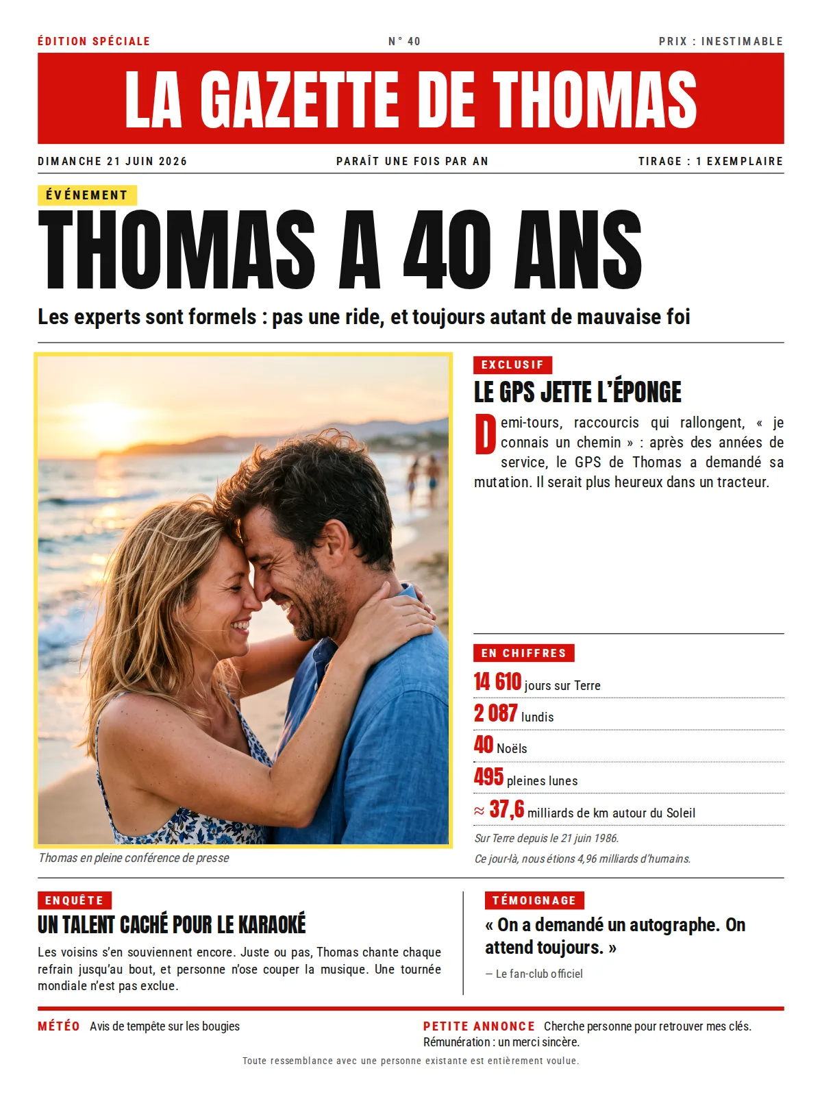 Tabloid-style front page: red masthead band “La Gazette de Thomas”, “THOMAS A 40 ANS” in huge black capitals, colour photo of a couple on a beach in a yellow border, numbers in red: 14,610 days, 2,087 Mondays, 40 Christmases, shown in the French version